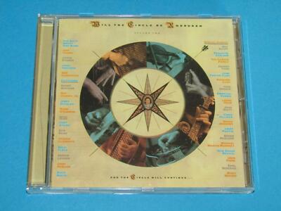 Nitty Gritty Dirt Band / Will The Circle Be Unbroken Volume Two (UK 1998) - CD