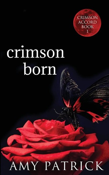 Amy Patrick | Crimson Born | Taschenbuch | Englisch (2022) | Oxford South Press-image