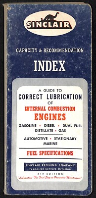 Sinclair Refining Lubrication of Several Types of Engines 1954 Booklet 140pp