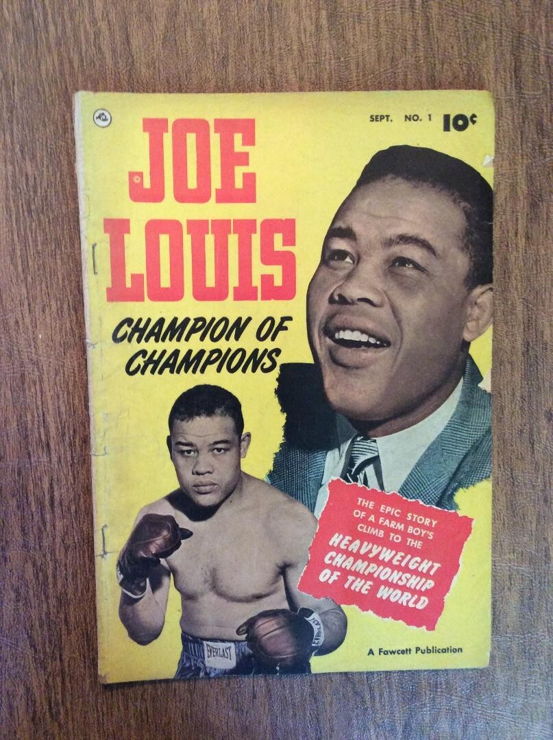 JOE LOUIS CHAMPION OF CHAMPIONS 1 first issue by fawcett Pilates Plus