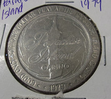 PARADISE ISLAND HOTEL CASINO 1979 $1 ONE DOLLAR SLOT GAMING TOKEN - BAHAMAS