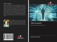 Andrej Tihomirow | Giri Di Colore | Taschenbuch | Italienisch (2020)