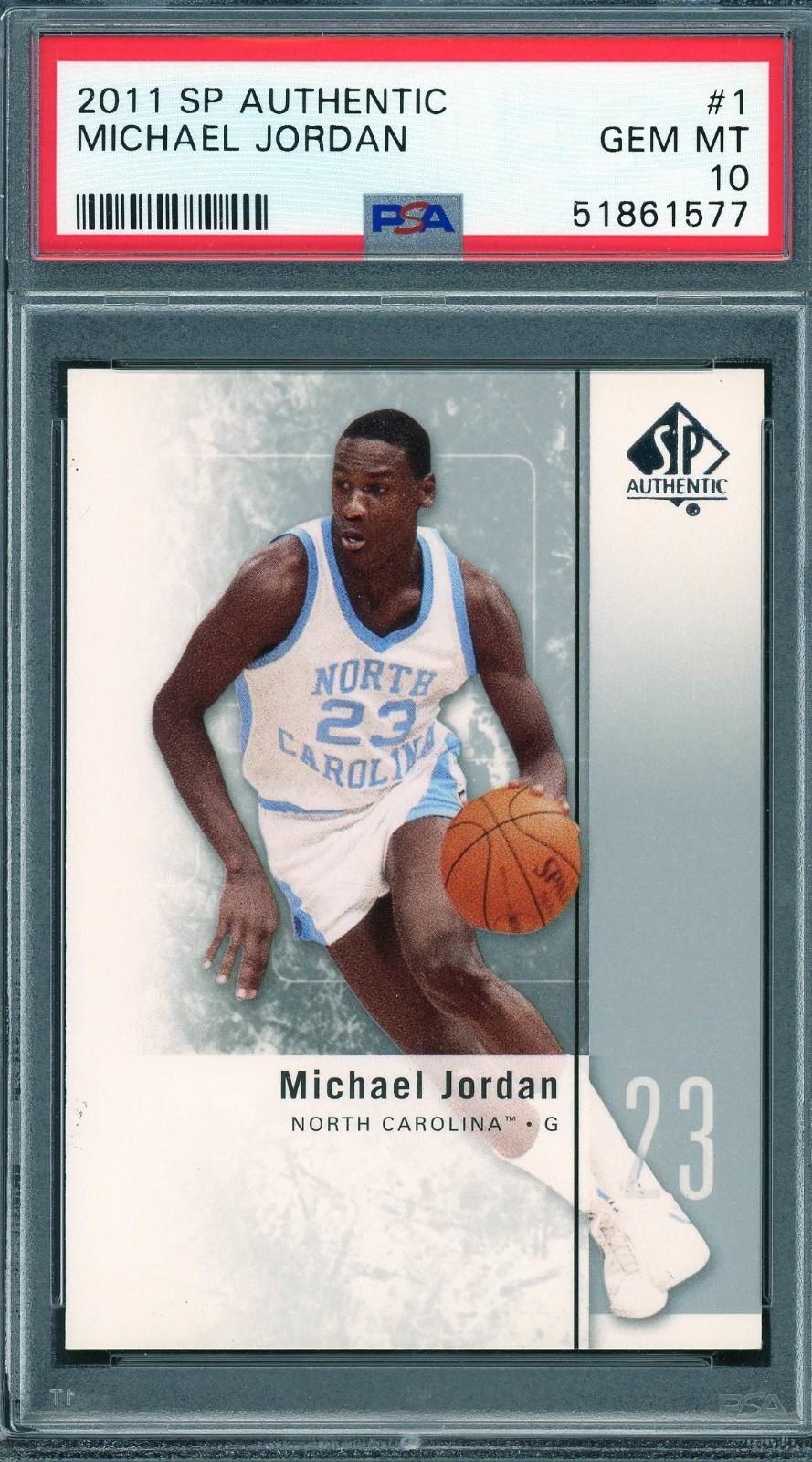 2011 SP Authentic # 1 Michael Jordan HOF PSA 10 Gem Mint UNC Bulls (51861577) view 1