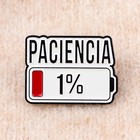 “Spanish PACIENCIA Enamel Pin