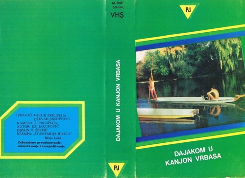DAJAKOM U KANJON VRBASA (1990) DZEVAD JAKUPOVIC - DOCUMENTARY - YUGOSLAVIAN VHS - 第 1/1 張圖片