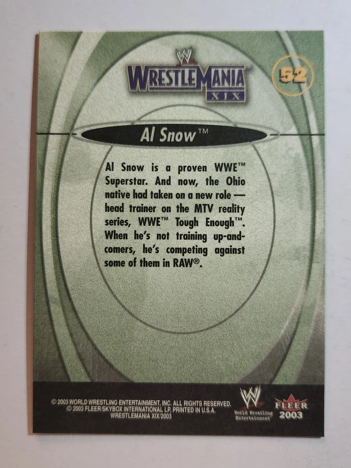 2003 Fleer WWE WrestleMania XIX #52 AL SNOW - Image 2 of 2