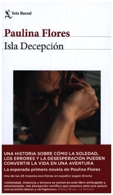 Isla Decepción Paulina Flores Taschenbuch Spanisch 2021 Seix Barral