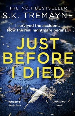 Just Before I Died: The gripping new psychological thriller fr .