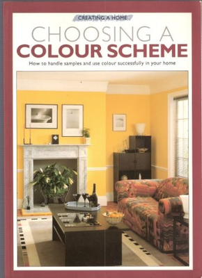 #ad Choosing a Colour Scheme Creating a Home S. Paperback softback Book The Fast $7.25