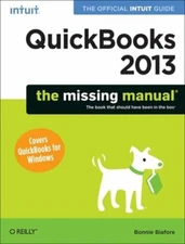 QuickBooks 2013: The Missing Manual: The Official Intuit Guide to QuickBooks
