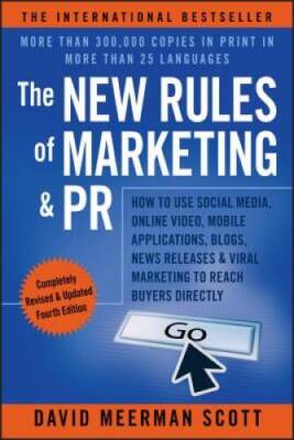 The New Rules of Marketing & PR: How to Use Social Media, Online Vid - VERY GOOD