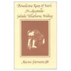 Benedictine Roots of Faith in Australia: Salvado, Ullathorne, Polding by Marion Sitzman (Paperback, 2002)