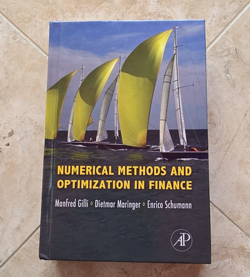 Academic Press Numerical Methods and Optimization in Finance HC Gilli, Maringer 