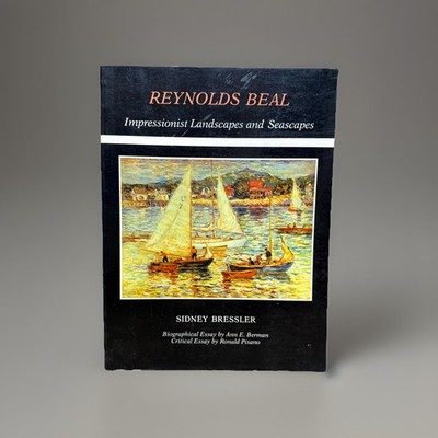 Reynolds Beal: Impressionist Landscapes and Seascapes Catalog 1989