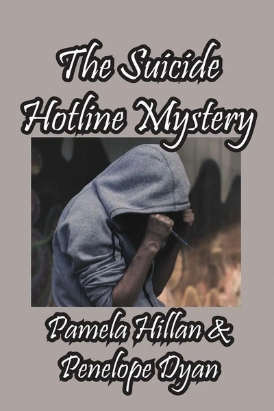 Pamela Hillan (U. A.) | The Suicide Hotline Mystery | Taschenbuch | Englisch-image