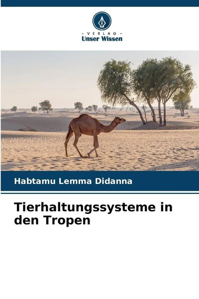 Tierhaltungssysteme In Den Tropen | Habtamu Lemma Didanna | Taschenbuch | 80 S.-image