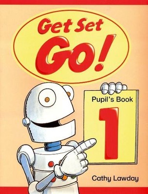 Get Set - Go!: 1: Pupil's Book, Lawday, Cathy