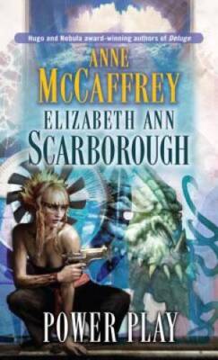 Power Play (Petaybee, Book 3) - Mass Market Paperback By Anne McCaffrey - GOOD