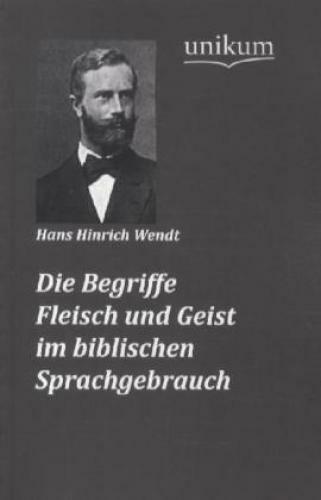 Thumbnail - Die Begriffe Fleisch Und Geist Biblischen Sprachgebrauch 1736