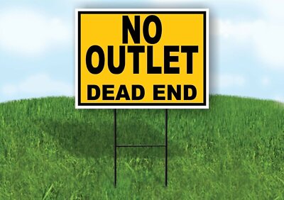 NO OUTLET DEAD END YELLOW BLACK Yard Sign with Stand LAWN SIGN
