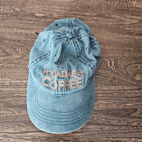 You Had Me At Coffee Dad Style Vintage Hat
