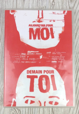 Aujourd'hui pour moi demain pour toi (DVD 2013)