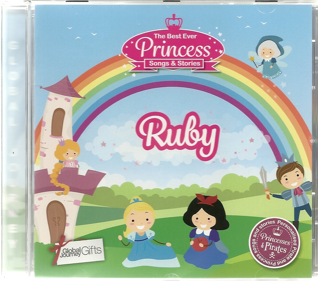 RUBY - THE BEST EVER PRINCESS SONGS & STORIES PERSONALISED CHILDREN'S CD