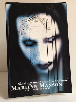 ''The Long Hard Road Out of Hell'' by Marilyn Manson - paperback
