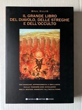 IL GRANDE LIBRO DEL DIAVOLO DELLE STREGHE E DELL'OCCULTO Bill Ellis Newton Compt