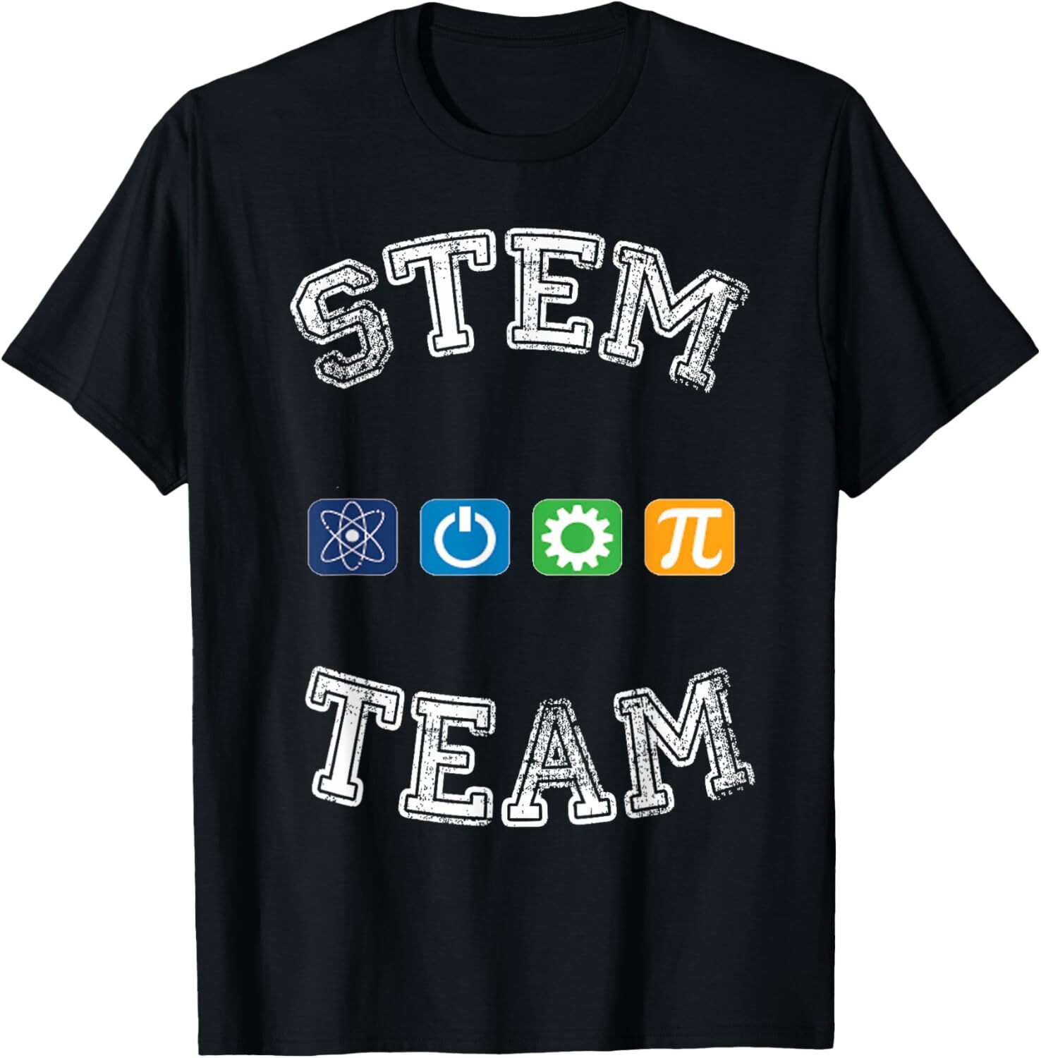 STEM Team Tshirt - Science, Technology, Engineering, Math