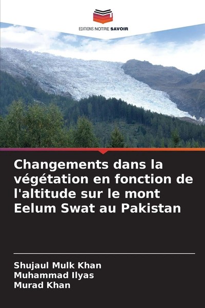 Shujaul Mulk Khan (U. A.) | Changements Dans La VéGéTation En Fonction De...-image
