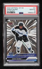 2024 PWHL 1st Edition Young Guns Outburst Sarah Nurse #51 PSA 10 GEM MT 1fg6