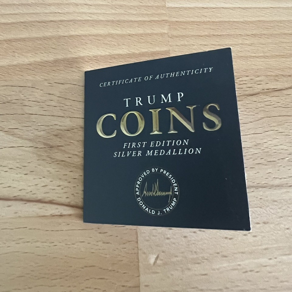 PRESIDENT TRUMP FIRST EDITION SILVER MEDALLION Real Trump Coin 2024 W