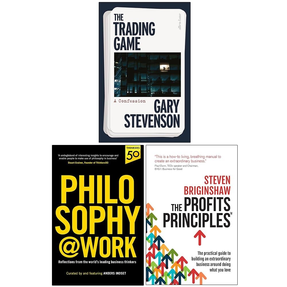 The Trading Game A Confession,Philosophy@Work,The Profits Principles 3 Books Set