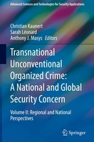 Christian Kaunert (U. A.) | Transnational Unconventional Organized Crime: A...