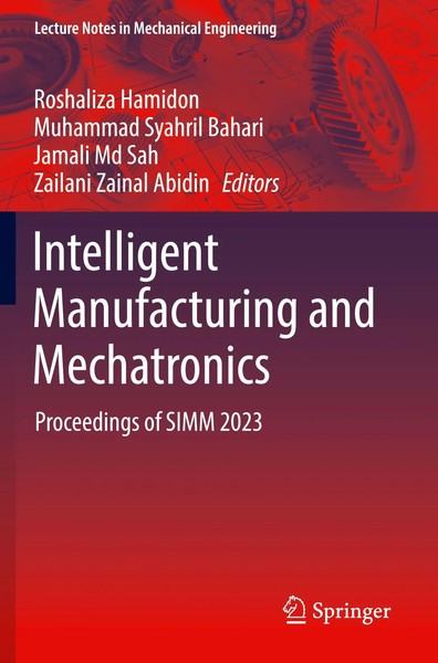Roshaliza Hamidon (U. A.) | Intelligent Manufacturing And Mechatronics | Buch-image