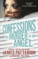 James Patterson | Confessions: The Murder Of An Angel | Taschenbuch | Englisch