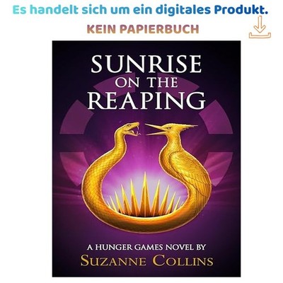 Sunrise on the Reaping (A Hunger Games Novel) (The Hun, Suzanne Collins 2025