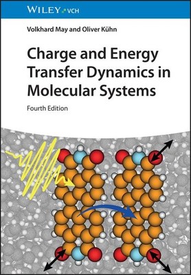 Charge and Energy Transfer Dynamics in Molecular Systems ~ O ... 9783527339785
