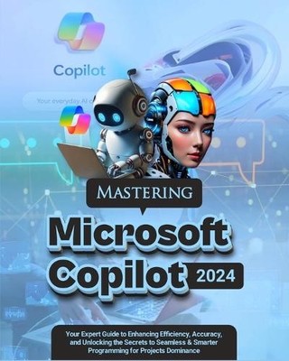 Blaze Hawthorn Mastering Microsoft Copilot (Taschenbuch)