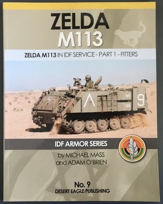 407 - ZELDA M113 im IDF Service - Teil I - FITTERS - IDF Armor Series