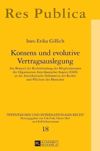 Ines Gillich Konsens Und Evolutive Vertragsauslegung (gebundene