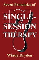 Windy Dryden | Seven Principles Of Single-Session Therapy | Taschenbuch (2021)
