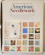 Book Of Patterns And Instructions For American Needlework By The Editors Of...
