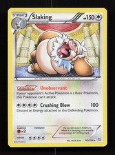 Slaking 103/124 Dragons Exalted Rare Holo Pokemon LP