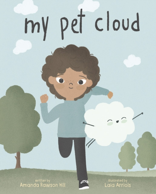 My Pet Cloud by Amanda Rawson Hill (Paperback Book)