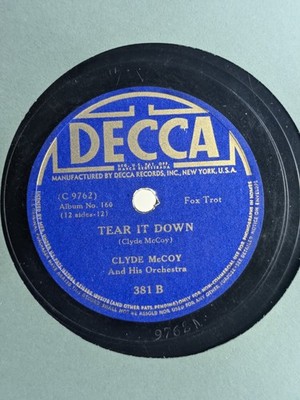 Clyde McCoy - 78 RPM Decca - Tear It Down / Sugar Blues - R6B