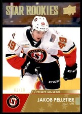 2022-23 UPPER DECK AHL STAR ROOKIES HIGH GLOSS JAKOB PELLETIER 01/10 CALGARY