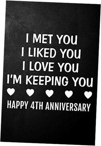 I Met You I Liked You I Love You I M Keeping You Happy 4th Paperback Ebay
