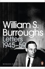 Letters 1945-59 by William S. Burroughs (Paperback, 2009)